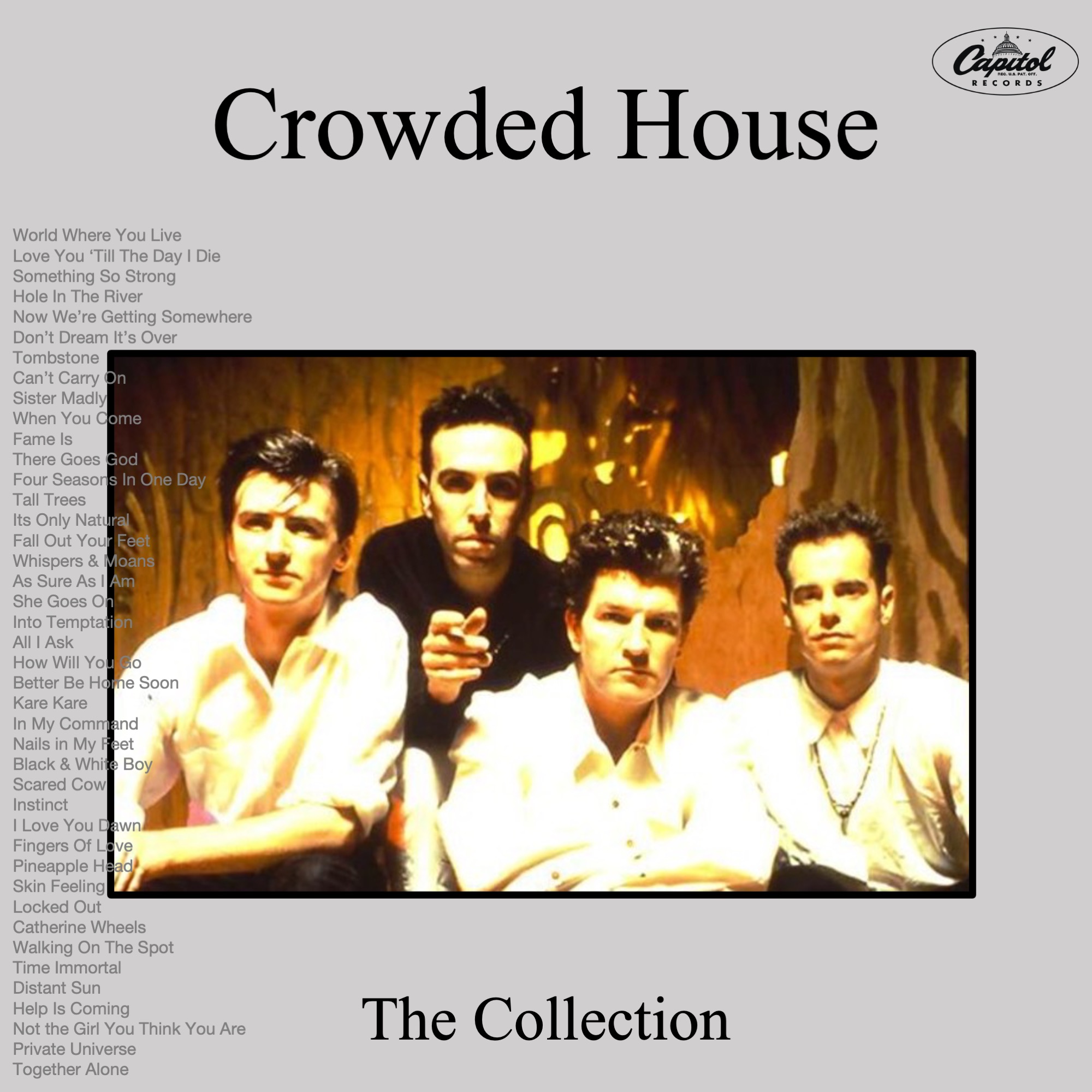 Crowded House The Collection The Squire Presents